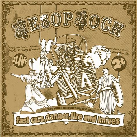 Aesop Rock Fast Cars Danger Fire And Knives Album Art Lyrics