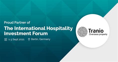Tranio Partners With International Hospitality Investment Forum 2021