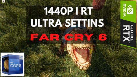 Far Cry Part P Native Ultra Settings Ray Tracing Rtx