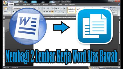 Cara Membagi Lembar Kerja Di Word 2010 Menjadi 2 Atas Bawah Simple