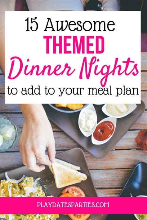 Themed dinner nights make meal planning quick and easy. 15 Awesome Dinner Night Themes to Add to Your Meal ...