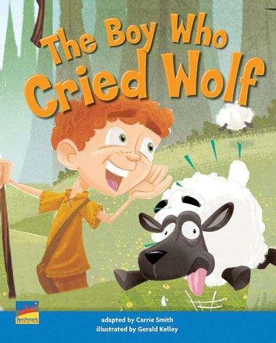 The Boy Who Cried Wolf Bookshare