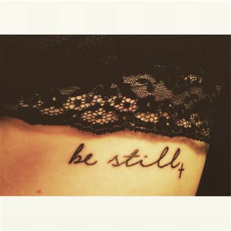 Be Still Tattoo Piercingsandink Pinterest To Be Fonts