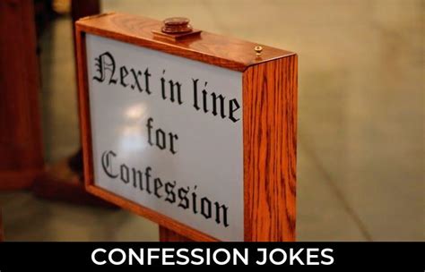 139 Confession Jokes And Funny Puns Jokojokes