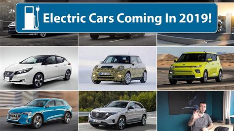 Electric Cars Coming In 2019 Youtube