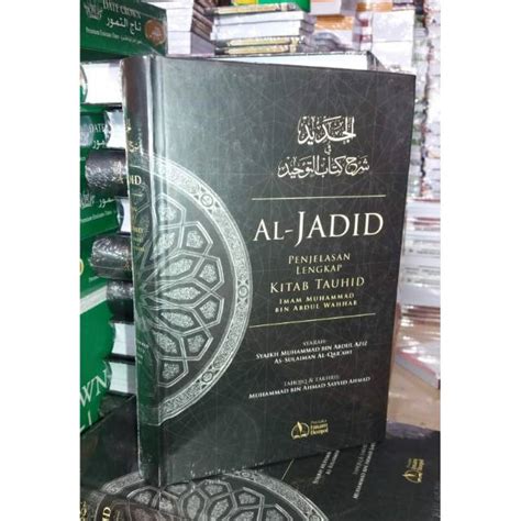 Jual AL JADID Penjelasan Lengkap Kitab Tauhid Shopee Indonesia