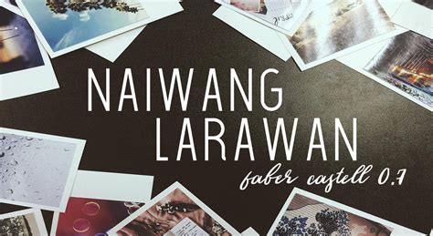 Literary Naiwang Larawan Ang Aninag Online