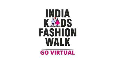 India Kids Fashion Walk Go Virtual Promo Youtube