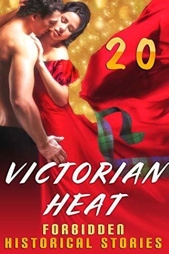 Victorian Heat 20 Forbidden Historical Stories By Lenora Winds