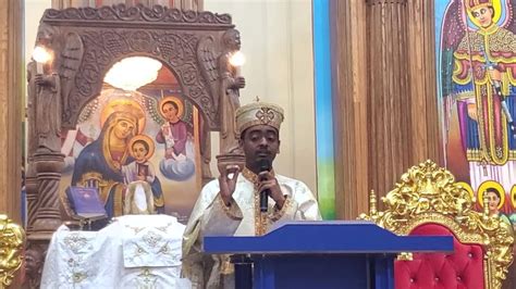The Ethiopian Orthodox Tewahido Church Faith By Deacon Henok Youtube