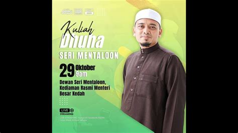 🔴live Kuliah Dhuha Seri Mentaloon Ustaz Wadi Annuar Youtube