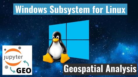 Windows Subsystem For Linux WSL For Geospatial Analysis YouTube