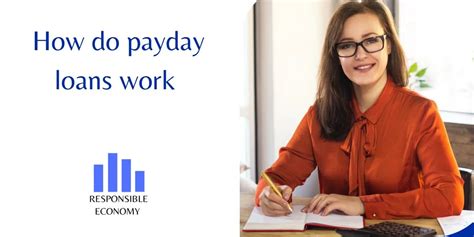 How Do Payday Loans Work Responsible Economy