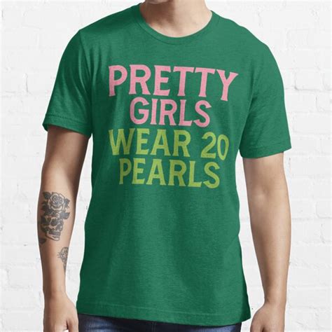 Pretty Girls Wear 20 Pearls Aka Inspired Hbcu T Shirt By