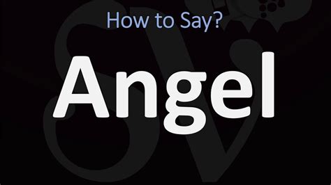 Your browser doesn't support html5 audio. How to Pronounce Angel? (CORRECTLY) - YouTube
