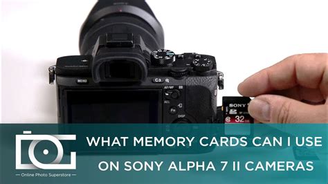 Sony A7ii Memory Card Requirements The Shoot