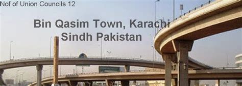 Bin Qasim Town Karachi Sindh Pakistan Shehar E Karachi News Islam
