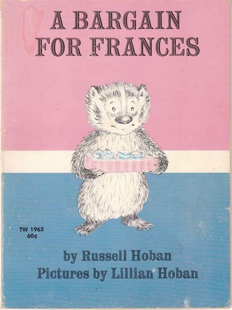 A Bargain For Frances By Russell Hoban And Lillian Hoban 1972
