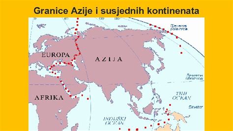 Ii Azija 6 Geografski PoloŽaj I SmjeŠtaj Azije