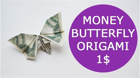 Wonderful Money Butterfly Origami Dollar Tutorial Diy Folded