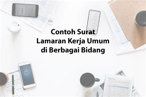 Contoh Surat Keterangan Yang Pernah Kerja Surat Lamaran Kerja