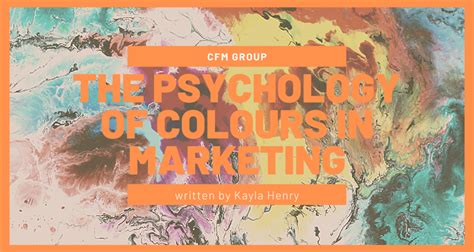 Colour Psychology In Marketing Colours Proven To Boost Sales