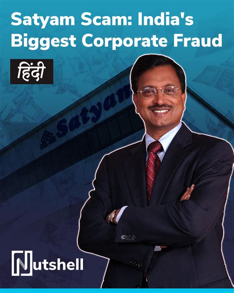 Satyam Scam Indias Biggest Corporate Fraud Confidence Trick Until