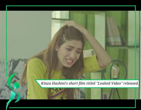 Kinza Hashmi S Leaked Video Released Showbiz Pakistan