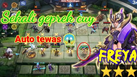 Freya ⭐⭐⭐ Gak Ada Obat Cuy Magic Chess Youtube