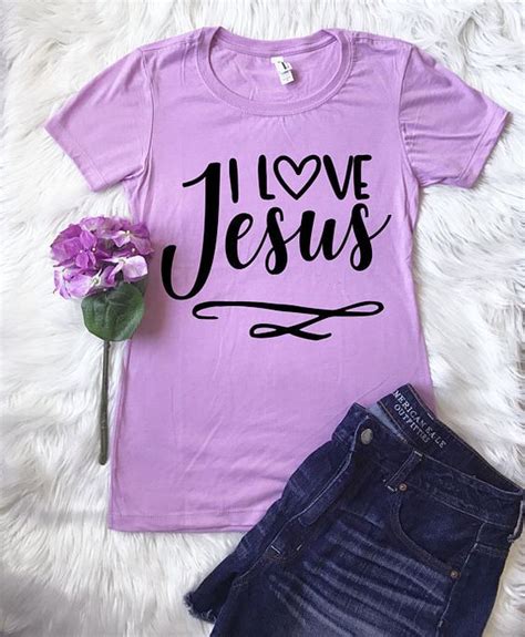 i love jesus t shirt fd22n in 2021 cute outfits for school christian shirts designs