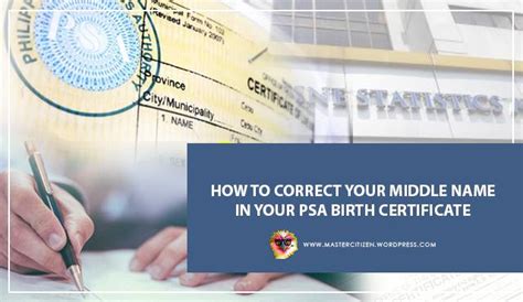 How To Correct Your Middle Name In Your Psa Birth Certificate Mastercitizen S Blog