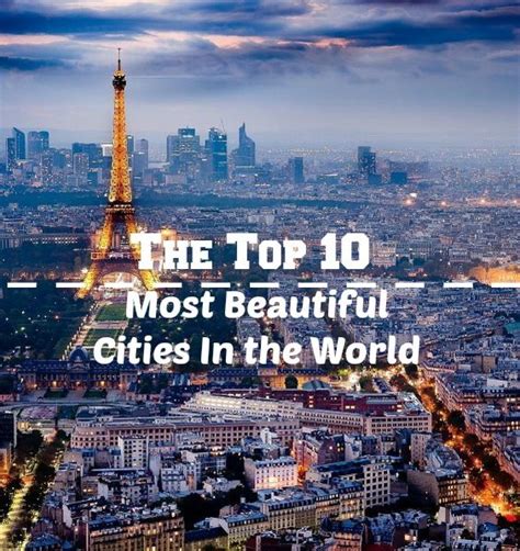 Cities Are Exciting Lets Have A Look At The Most Beautiful Cities In The World Wall Street