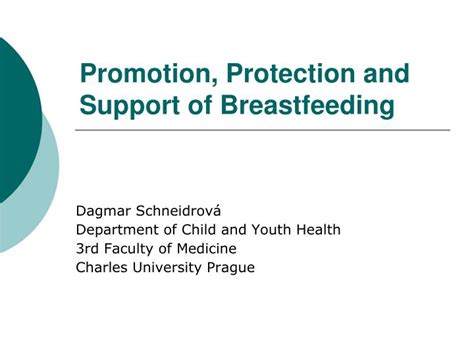 Ppt Promotion Protection And Support Of Breastfeeding Powerpoint