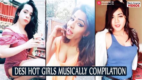 desi hot girls musically compilation best videos september 2018 part 3 youtube