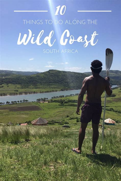 Top 10 Things To Do Along The Wild Coast South Africa Travel South
