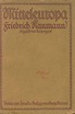 Mitteleuropa. by Naumann, Friedrich, 1860-1919 | Steven Wolfe Books