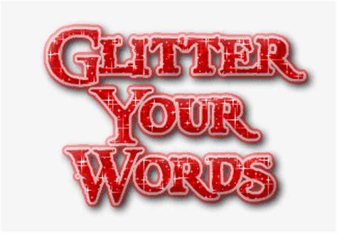 Glitter Your Words Sparkle Text 