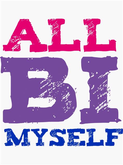 all bi myself lgbt bisexual pride bi sticker for sale by forecaststore redbubble