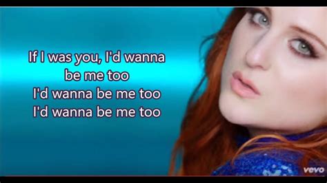 All lyrics of meghan trainor lyrics. MEGHAN TRAINOR " MEE TOO" LYRICS - YouTube