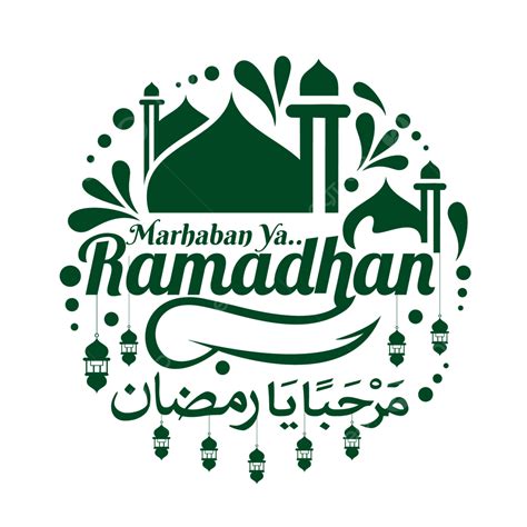 Greeting Text Of Marhaban Ya Ramadhan Lettering Design Ramadan