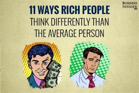 11 Ways Rich People Think Differently Than The Average Person Patrick