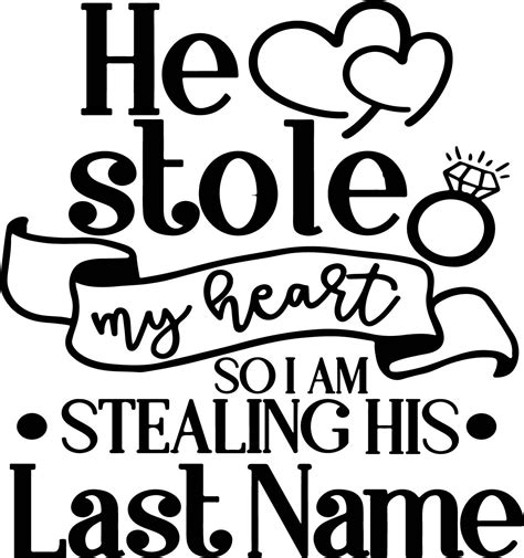 He Stole My Heart So I Stole His Last Name Etsy