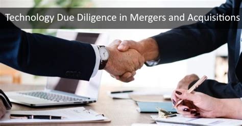 Technology Due Diligence In Mergers And Acquisitions Guides Business