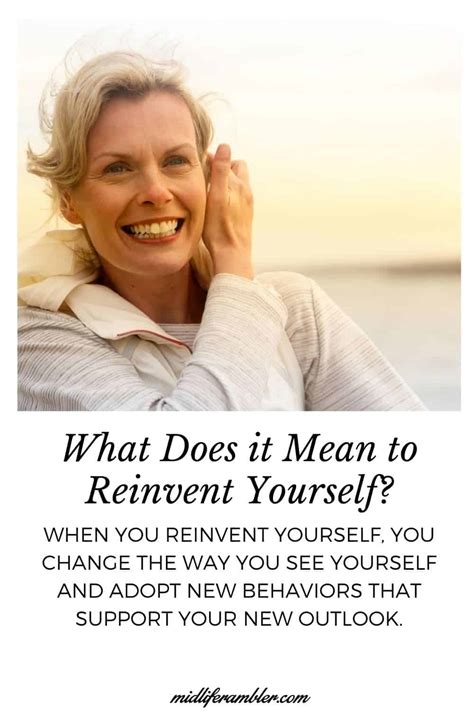 How To Successfully Reinvent Yourself After 40 Midlife Rambler