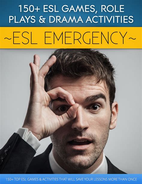 Our New E Book Is Here Esl Emergency 150 Esl Games Role Plays
