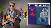 The Beatles Singles: P.S. I Love You [1962] - YouTube