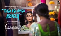 IFFI: Randeep-Ileana’s ‘Tera Kya Hoga Lovely’ to have gala premiere ...
