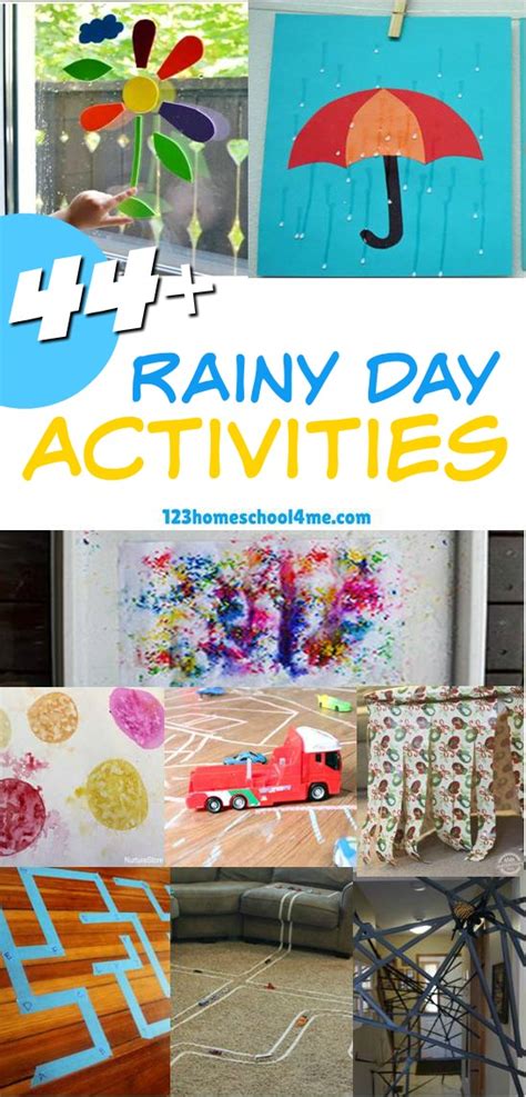 44 Rainy Day Activities