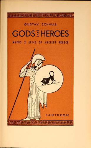 Gods And Heroes By Gustav Schwab Open Library
