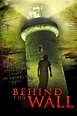 Behind the Wall (2008 film) ~ Complete Wiki | Ratings | Photos | Videos ...